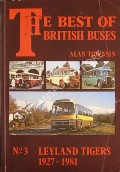 Book cover of The Best of British Buses - Leyland Tigers 1927 - 1981 by TOWNSIN, Alan 